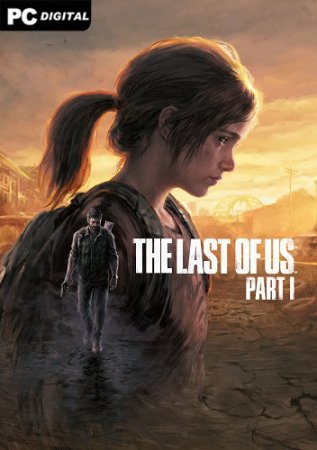 Одни из нас: Часть I / The Last of Us: Part I - Digital Deluxe Edition [v 1.1.1 + DLCs] (2023) PC | RePack от Chovka